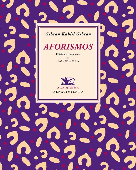 AFORISMOS. KAHLIL GIBRAN | 9788484728634 | GIBRAN, GIBRAN KAHLIL | Galatea Llibres | Llibreria online de Reus, Tarragona | Comprar llibres en català i castellà online