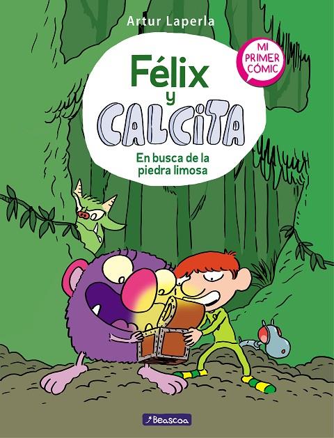 EN BUSCA DE LA PIEDRA LIMOSA FELIX Y CALCITA 3 | 9788448856809 | LAPERLA, ARTUR | Galatea Llibres | Llibreria online de Reus, Tarragona | Comprar llibres en català i castellà online