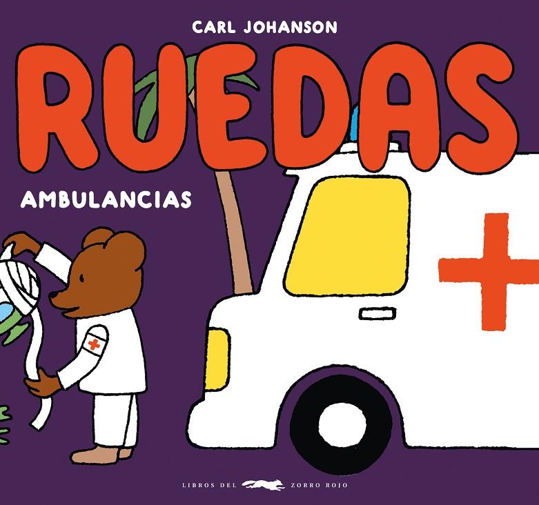 RUEDAS AMBULANCIAS | 9788412804140 | JOHANSON, CARL | Galatea Llibres | Llibreria online de Reus, Tarragona | Comprar llibres en català i castellà online