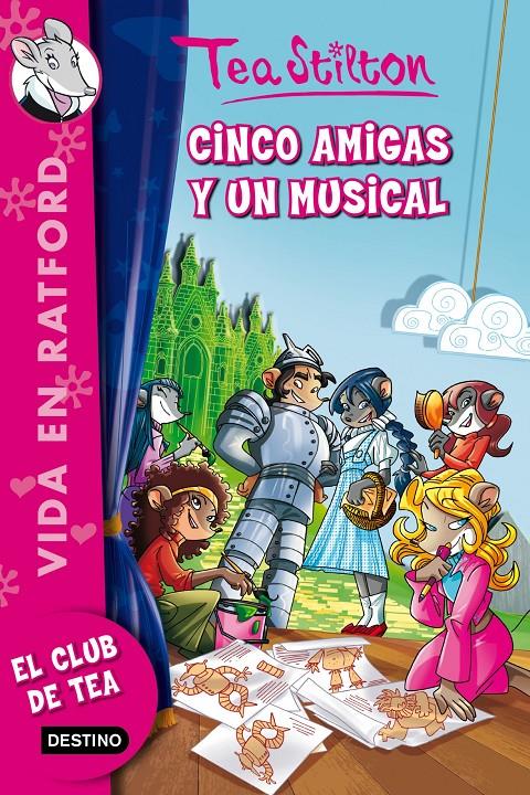 CINCO AMIGAS Y UN MUSICAL (VIDA EN RATFORD, 6) | 9788408013631 | STILTON, TEA | Galatea Llibres | Librería online de Reus, Tarragona | Comprar libros en catalán y castellano online