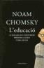 EDUCACIO, L' -MILLOR EINA PER FORMAR PERSONES LLIURES I AMB | 9788466406147 | CHOMSKY, NOAM | Galatea Llibres | Llibreria online de Reus, Tarragona | Comprar llibres en català i castellà online