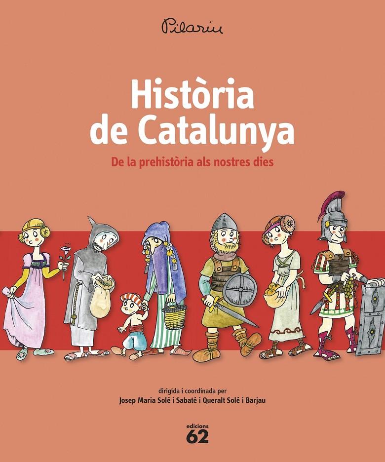 HISTÒRIA DE CATALUNYA. DE LA PREHISTÒRIA ALS NOSTRES DIES | 9788429773309 | BAYES, PILARÍN | Galatea Llibres | Librería online de Reus, Tarragona | Comprar libros en catalán y castellano online