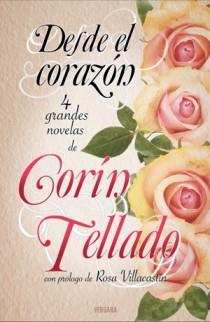 DESDE EL CORAZON | 9788466648721 | TELLADO, CORIN | Galatea Llibres | Llibreria online de Reus, Tarragona | Comprar llibres en català i castellà online