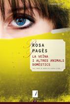 VEÏNA I ALTRES ANIMALS DOMESTICS | 9788497914666 | PAGES, ROSA | Galatea Llibres | Llibreria online de Reus, Tarragona | Comprar llibres en català i castellà online