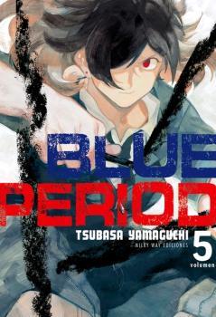 BLUE PERIOD 5 | 9788418222429 | YAMAGUCHI, TSUBASA | Galatea Llibres | Llibreria online de Reus, Tarragona | Comprar llibres en català i castellà online