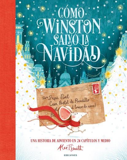 CÓMO WINSTON SALVÓ LA NAVIDAD | 9788414061497 | SMITH, ALEX T. | Galatea Llibres | Llibreria online de Reus, Tarragona | Comprar llibres en català i castellà online