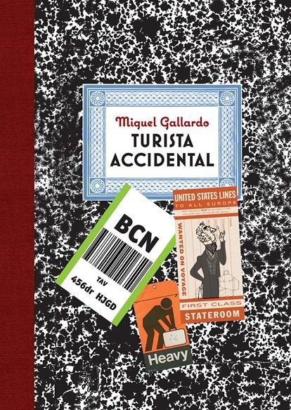 TURISTA ACCIDENTAL | 9788416251650 | GALLARDO, MIGUEL | Galatea Llibres | Llibreria online de Reus, Tarragona | Comprar llibres en català i castellà online