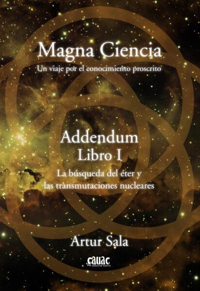 MAGNA CIENCIA:UN VIAJE CONOCIMIENTO POSCRITO/ADDENDUM I | 9788494827969 | SALA, ARTUR | Galatea Llibres | Librería online de Reus, Tarragona | Comprar libros en catalán y castellano online