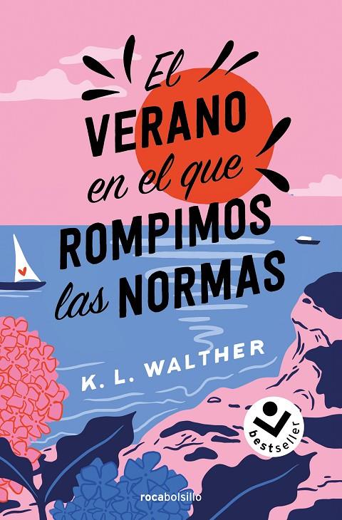 EL VERANO EN EL QUE ROMPIMOS LAS NORMAS | 9788419498250 | WALTHER, K. L. | Galatea Llibres | Librería online de Reus, Tarragona | Comprar libros en catalán y castellano online