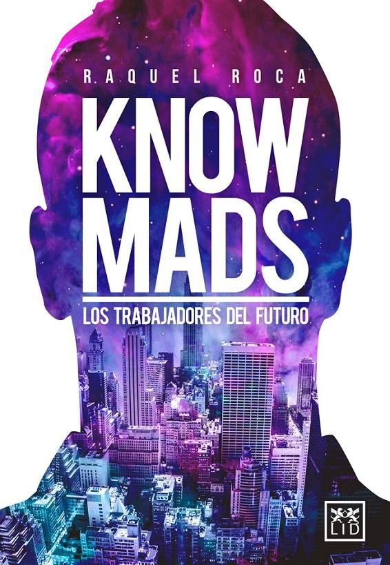 KNOWMADS | 9788483561072 | ROCA ALBERTOS, RAQUEL | Galatea Llibres | Llibreria online de Reus, Tarragona | Comprar llibres en català i castellà online