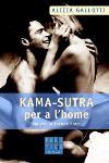 KAMASUTRA PER A L'HOME | 9788466406949 | GALLOTTI, ALICIA | Galatea Llibres | Librería online de Reus, Tarragona | Comprar libros en catalán y castellano online