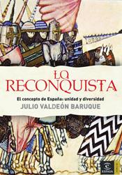 RECONQUISTA, LA | 9788467022650 | VALDEON BARUQUE, JULIO (1936- ) | Galatea Llibres | Llibreria online de Reus, Tarragona | Comprar llibres en català i castellà online