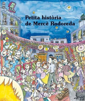 PETITA HISTORIA DE MERCE RODOREDA | 9788483349021 | NADAL, MARTA | Galatea Llibres | Librería online de Reus, Tarragona | Comprar libros en catalán y castellano online