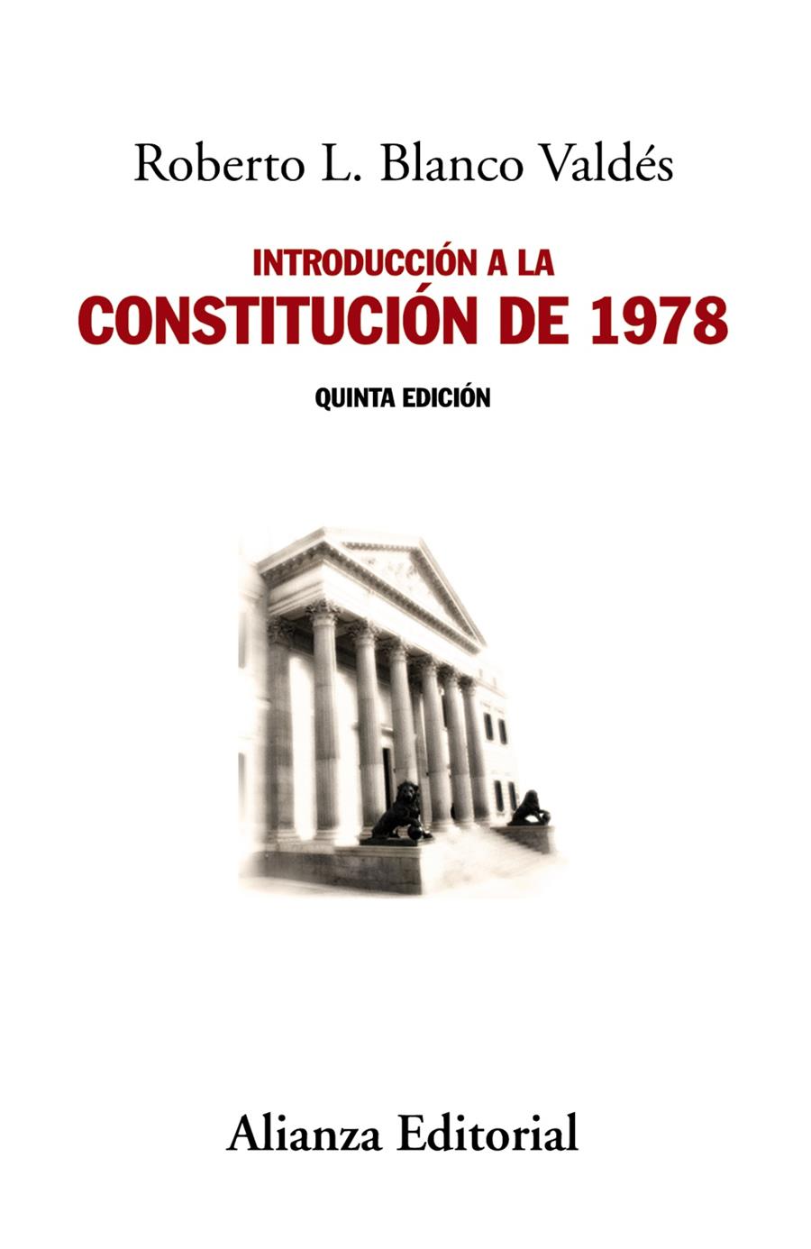 INTRODUCCIÓN A LA CONSTITUCIÓN DE 1978 | 9788491042679 | BLANCO VALDÉS, ROBERTO L. | Galatea Llibres | Llibreria online de Reus, Tarragona | Comprar llibres en català i castellà online