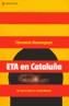 ETA EN CATALUÑA.DESDE TERRA LLIURA HASTA | 9788484604136 | DOMINGUEZ, FLORENCIO | Galatea Llibres | Llibreria online de Reus, Tarragona | Comprar llibres en català i castellà online