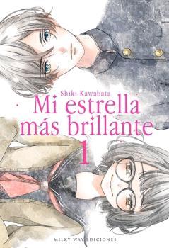 MI ESTRELLA MAS BRILLANTE 1 | 9788418222191 | KAWABATA, SHIKI | Galatea Llibres | Llibreria online de Reus, Tarragona | Comprar llibres en català i castellà online