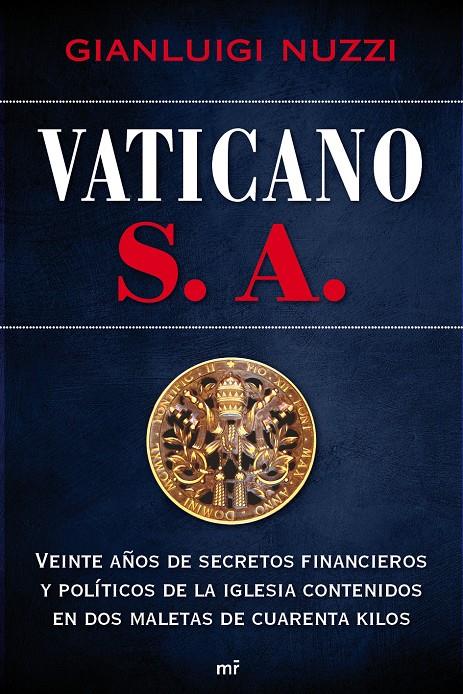 VATICANO S.A. | 9788427036529 | GIANLUIGI, NUZZI | Galatea Llibres | Librería online de Reus, Tarragona | Comprar libros en catalán y castellano online