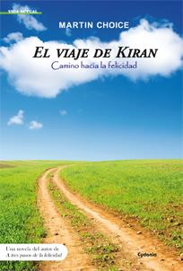 EL VIAJE DE KIRAN | 9788494508431 | CHOICE, MARTIN | Galatea Llibres | Llibreria online de Reus, Tarragona | Comprar llibres en català i castellà online