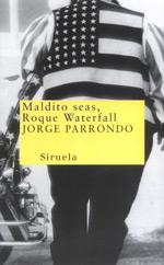 MALDITO SEAS ROQUE WATERFALL | 9788478446094 | PARRONDO, JORGE | Galatea Llibres | Llibreria online de Reus, Tarragona | Comprar llibres en català i castellà online