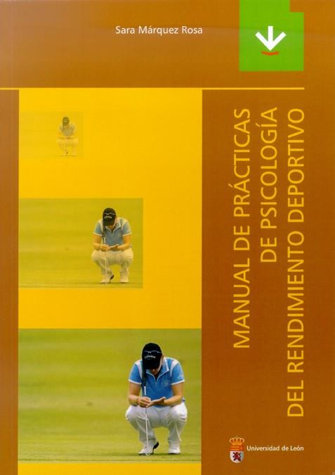 MANUAL DE PRACTICAS DE PSICOLOGIA DEL RENDIMIENTO DEPORTIVO | 9788497732093 | MARQUES, SARA | Galatea Llibres | Llibreria online de Reus, Tarragona | Comprar llibres en català i castellà online