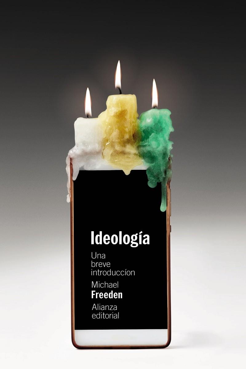 IDEOLOGÍA: UNA BREVE INTRODUCCIÓN | 9788411486439 | FREEDEN, MICHAEL | Galatea Llibres | Llibreria online de Reus, Tarragona | Comprar llibres en català i castellà online