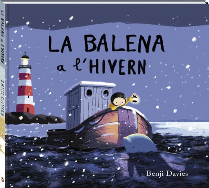 LA BALENA A L'HIVERN | 9788416394395 | DAVIES, BENJI | Galatea Llibres | Llibreria online de Reus, Tarragona | Comprar llibres en català i castellà online