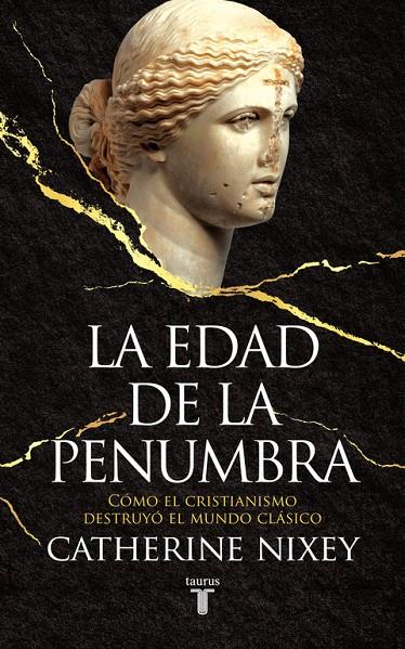 LA EDAD DE LA PENUMBRA | 9788430619542 | NIXEY, CATHERINE | Galatea Llibres | Llibreria online de Reus, Tarragona | Comprar llibres en català i castellà online