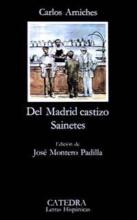 DEL MADRID CASTIZO | 9788437601434 | ARNICHES, CARLOS | Galatea Llibres | Llibreria online de Reus, Tarragona | Comprar llibres en català i castellà online