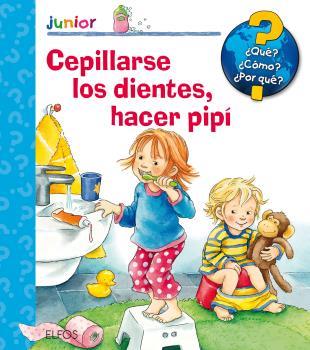 ¿QUé? JUNIOR. CEPILLARSE LOS DIENTES, HACER PIPí | 9788417254285 | NAHRGANG, FRAUKE/SZESNY, SUSANNE | Galatea Llibres | Llibreria online de Reus, Tarragona | Comprar llibres en català i castellà online