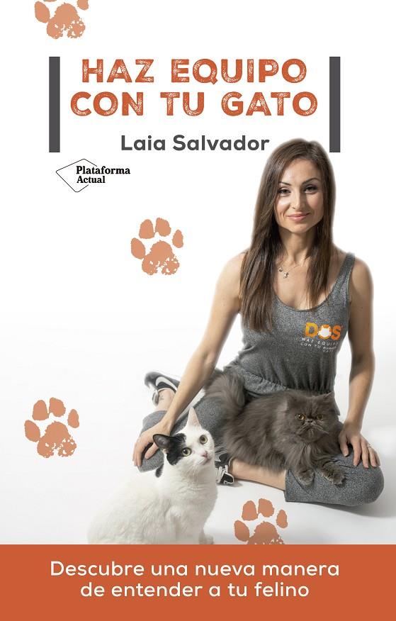 HAZ EQUIPO CON TU GATO | 9788418582882 | SALVADOR, LAIA | Galatea Llibres | Llibreria online de Reus, Tarragona | Comprar llibres en català i castellà online