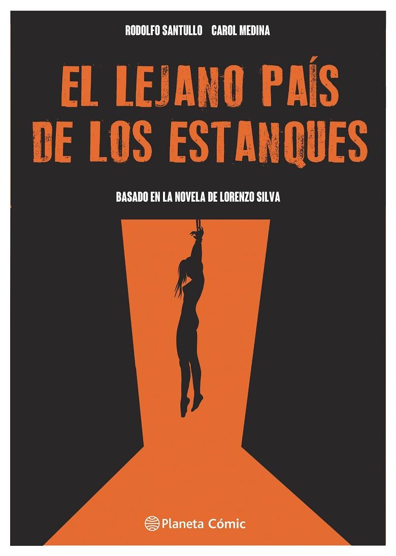 EL LEJANO PAÍS DE LOS ESTANQUES | 9788411610292 | MEDINA, CAROL/SANTULLO, RODOLFO | Galatea Llibres | Librería online de Reus, Tarragona | Comprar libros en catalán y castellano online