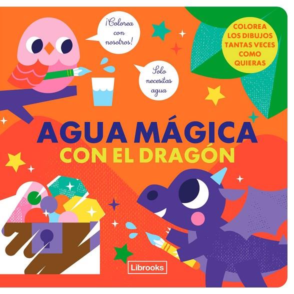 AGUA MAGICA CON EL DRAGON | 9788412641516 | STUDIO IMAGEBOOKS / FARIA, KIM | Galatea Llibres | Llibreria online de Reus, Tarragona | Comprar llibres en català i castellà online