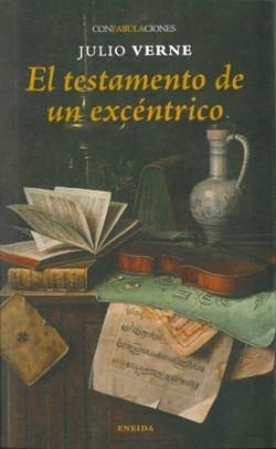 EL TESTAMENTO DE UN EXCENTRICO | 9788417726591 | VERNE, JULIO | Galatea Llibres | Llibreria online de Reus, Tarragona | Comprar llibres en català i castellà online