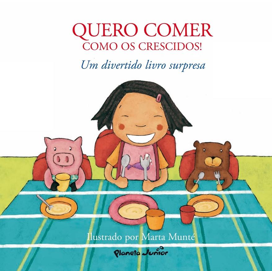 QUIERO COMER CON LOS MAYORES! | 9788408076049 | MUNTE, MARTA | Galatea Llibres | Librería online de Reus, Tarragona | Comprar libros en catalán y castellano online