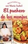 PUCHERO DE LAS MONJAS | 9788427034860 | SOR Mª ISABEL LORA | Galatea Llibres | Librería online de Reus, Tarragona | Comprar libros en catalán y castellano online