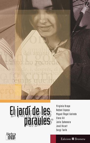 JARDI DE LES PARAULES, EL | 9788476604755 | ARAYA, VIRGINIA Y OTROS | Galatea Llibres | Llibreria online de Reus, Tarragona | Comprar llibres en català i castellà online