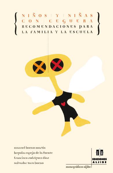 NIÑOS Y NIÑAS CON CEGUERA | 9788495212719 | BUENO MARTIN, MANUEL | Galatea Llibres | Llibreria online de Reus, Tarragona | Comprar llibres en català i castellà online