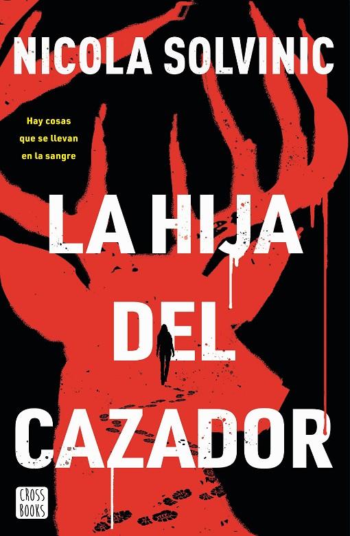 LA HIJA DEL CAZADOR | 9788408297826 | SOLVINIC, NICOLA | Galatea Llibres | Llibreria online de Reus, Tarragona | Comprar llibres en català i castellà online