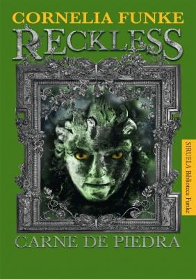 RECKLESS. CARNE DE PIEDRA -RUSTICA- | 9788498415933 | FUNKE, CORNELIA | Galatea Llibres | Llibreria online de Reus, Tarragona | Comprar llibres en català i castellà online