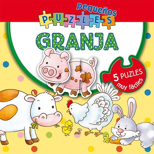 PEQUEÑOS PUZLES. LA GRANJA | 9788416648375 | DACHILLE,SILVIA/PILOTTO,ANNA | Galatea Llibres | Llibreria online de Reus, Tarragona | Comprar llibres en català i castellà online