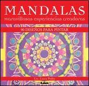 MANDALAS MARAVILLOSAS EXPERIENCIAS CREADORAS - 90 DISEÑOS PARA PINTAR | 9789876346603 | Galatea Llibres | Llibreria online de Reus, Tarragona | Comprar llibres en català i castellà online