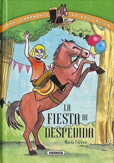 LA FIESTA DE DESPEDIDA | 9788467735789 | FORERO CALDERÓN, MARÍA | Galatea Llibres | Llibreria online de Reus, Tarragona | Comprar llibres en català i castellà online