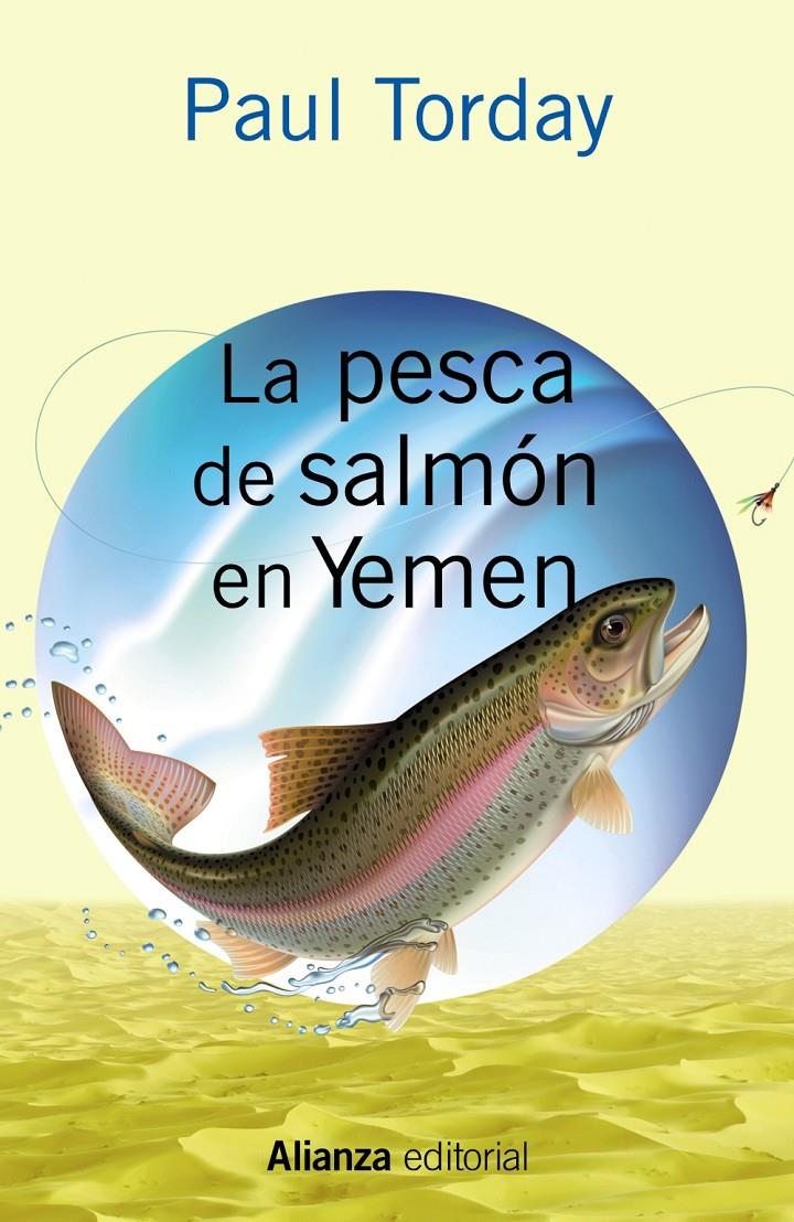 LA PESCA DE SALMÓN EN YEMEN | 9788420697017 | TORDAY, PAUL | Galatea Llibres | Librería online de Reus, Tarragona | Comprar libros en catalán y castellano online