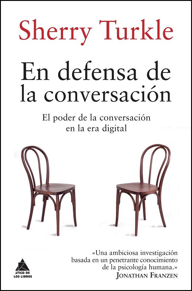 EN DEFENSA DE LA CONVERSACIÓN | 9788416222278 | TURKLE, SHERRY | Galatea Llibres | Llibreria online de Reus, Tarragona | Comprar llibres en català i castellà online