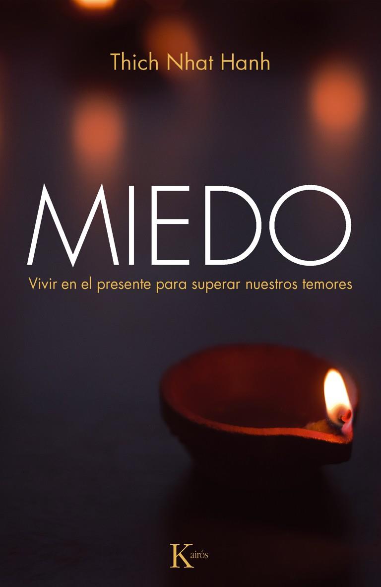 MIEDO | 9788499883137 | HANH, THICH NHAT | Galatea Llibres | Llibreria online de Reus, Tarragona | Comprar llibres en català i castellà online