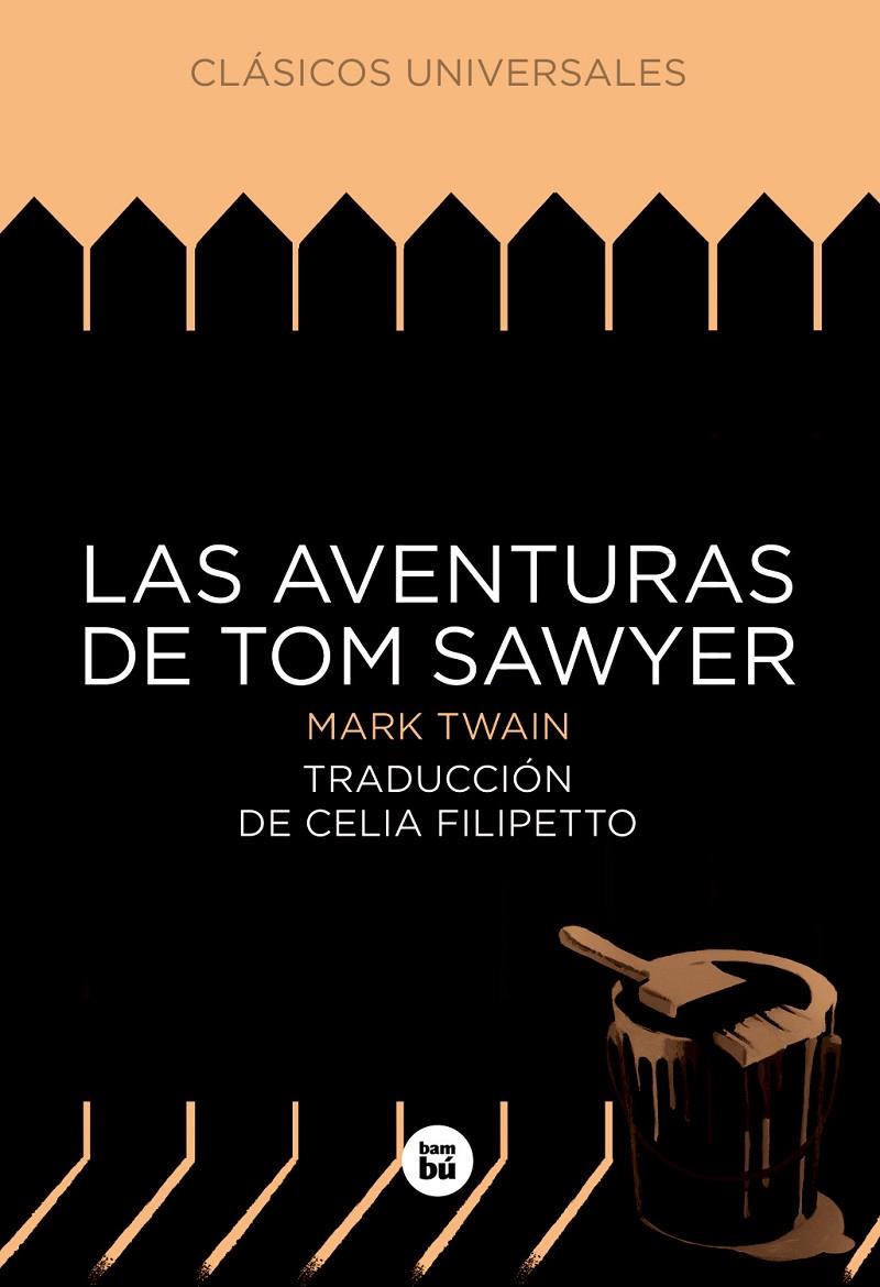 LAS AVENTURAS DE TOM SAWYER | 9788483433904 | TWAIN, MARK | Galatea Llibres | Llibreria online de Reus, Tarragona | Comprar llibres en català i castellà online