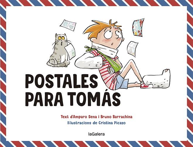 POSTALES PARA TOMÁS | 9788424672614 | SENA, AMPARO/BARRACHINA, BRUNO | Galatea Llibres | Llibreria online de Reus, Tarragona | Comprar llibres en català i castellà online