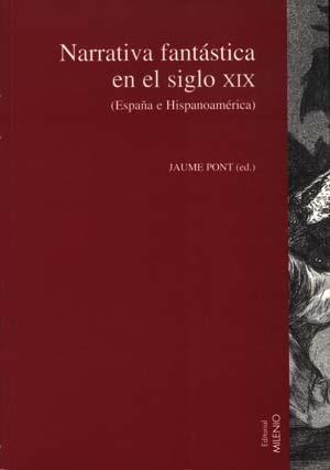 NARRATIVA FANTASTICA EN EL SIGLO XIX | 9788489790117 | PONT, JAUME | Galatea Llibres | Llibreria online de Reus, Tarragona | Comprar llibres en català i castellà online