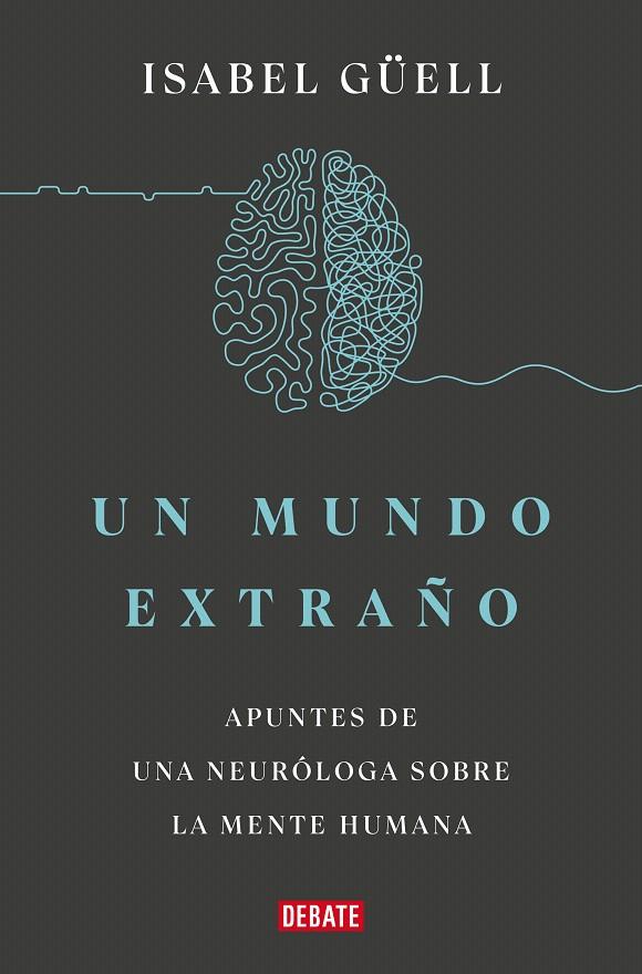 UN MUNDO EXTRAÑO | 9788418967900 | GÜELL, ISABEL | Galatea Llibres | Llibreria online de Reus, Tarragona | Comprar llibres en català i castellà online