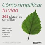 COMO SIMPLIFICAR TU VIDA | 9788475560595 | KERSTIN, GOTTFRIED | Galatea Llibres | Llibreria online de Reus, Tarragona | Comprar llibres en català i castellà online